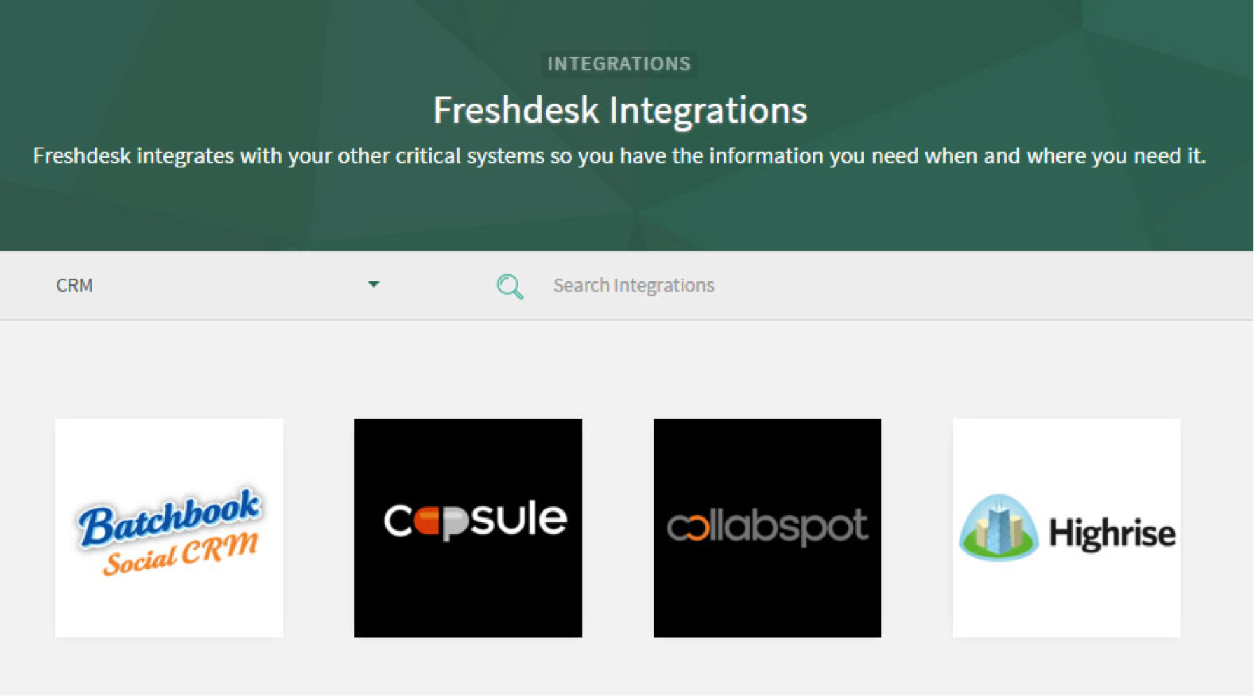Like Freshdesk, you can work out an alliance partenership with top CRM apps that it integrates with.