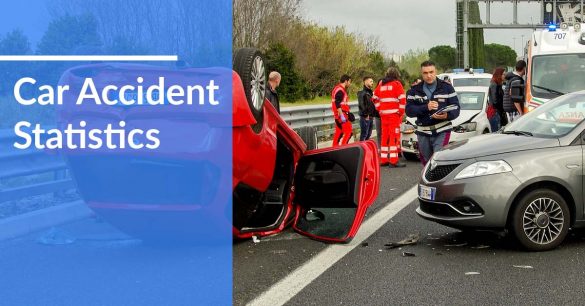 72 Car Accident Statistics 2020/2021: Causes, Injuries & Risk Factors