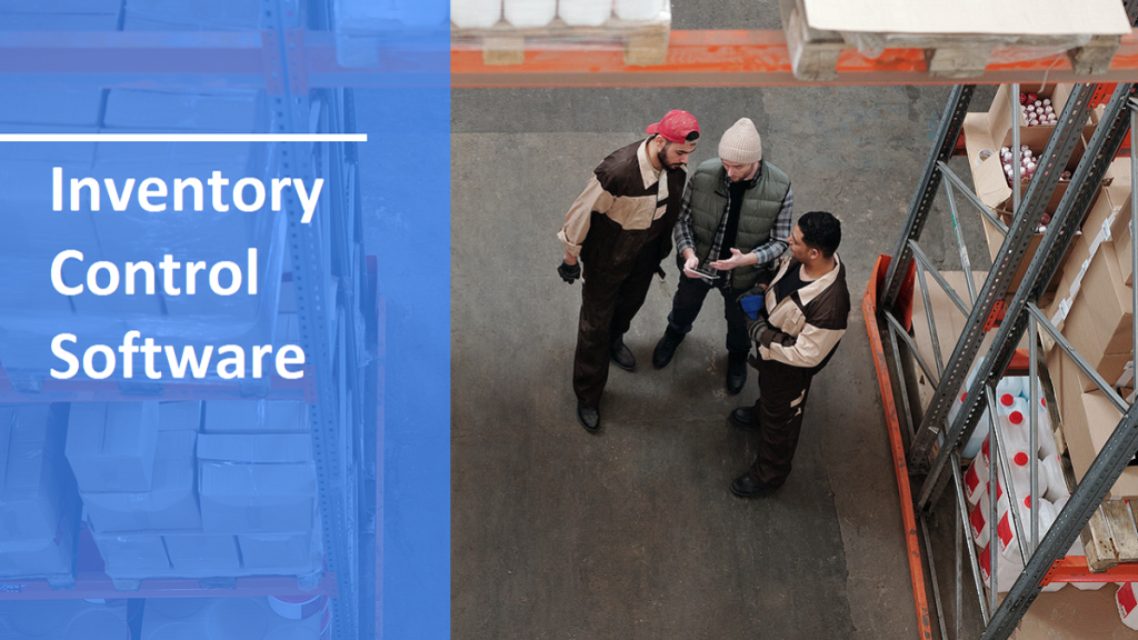 Best Inventory Control Software - 2021 List of Top 10 Inventory Control ...