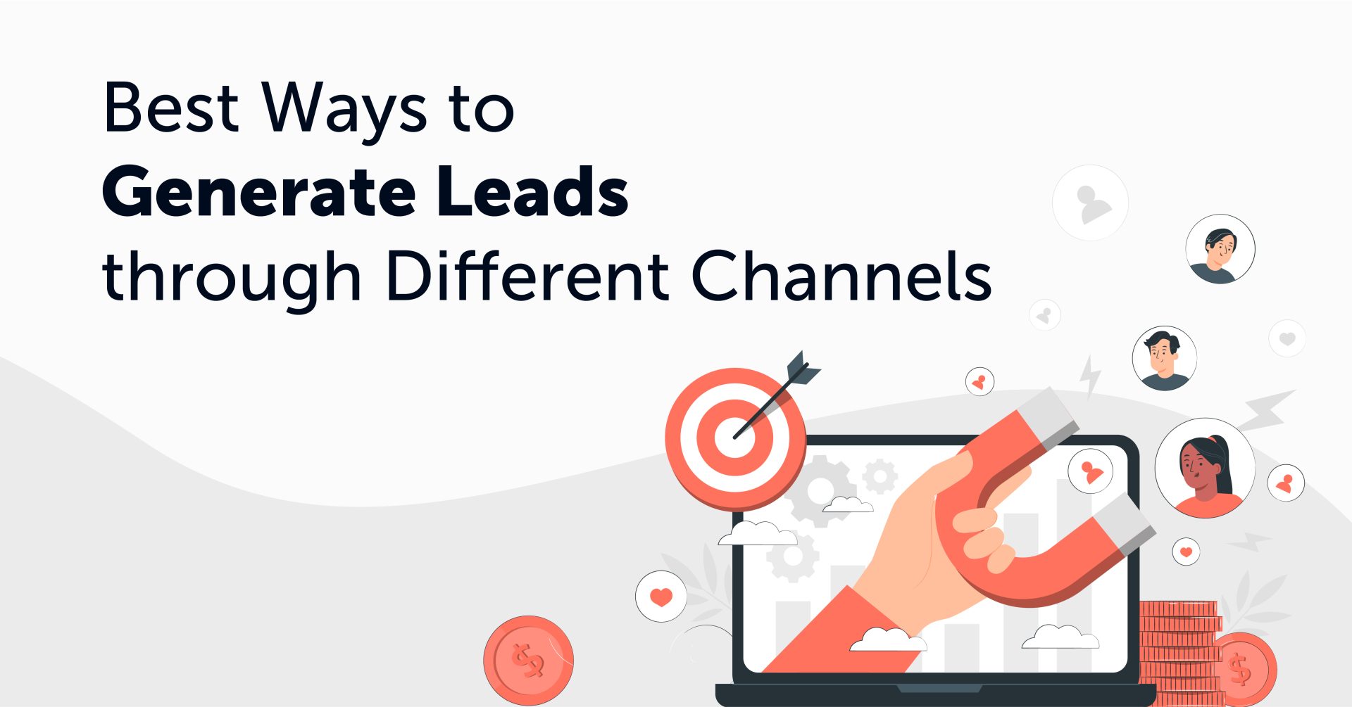 Best Ways to Generate Leads through Different Channels | CompareCamp.com